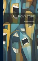 Lu Trovatore