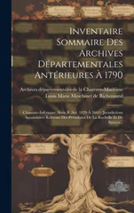 Inventaire Sommaire Des Archives Departementales Anterieures A 1790