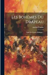 Les Bohemes Du Drapeau