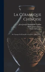La Ceramique Chinoise