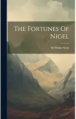 The Fortunes Of Nigel