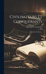 Civilisateurs Et Conquerants