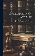Cyclopedia Of Law And Procedure