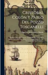 Cristobal Colon Y Pablo Del Pozzo Toscanelli