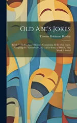 Old Abe's Jokes