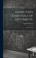 Hamilton's Essentials of Arithmetic