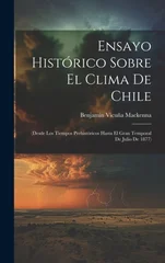 Ensayo Historico Sobre El Clima De Chile