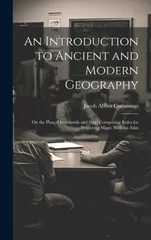 An Introduction to Ancient and Modern Geography