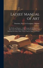 Ladies' Manual of Art