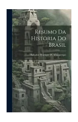 Resumo Da Historia Do Brasil