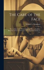 The Care of the Face