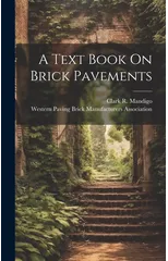 A Text Book On Brick Pavements