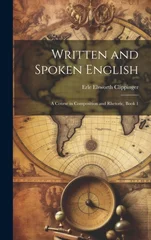 Written and Spoken English