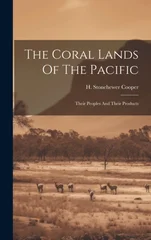 The Coral Lands Of The Pacific