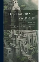 El Ecuador Y El Vaticano