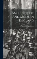 Ancient Tyre And Modern England
