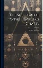 The Supplement to the Templar's Chart..