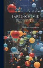 Farbenchemie, Erster Theil