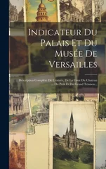 Indicateur Du Palais Et Du Musee De Versailles