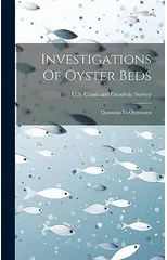 Investigations Of Oyster Beds