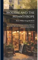 Moliere And The Misanthrope