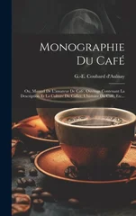 Monographie Du Cafe