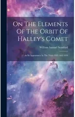 On The Elements Of The Orbit Of Halley's Comet