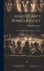 Shakespeare's Romeo & Juliet
