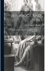 Shamrock And Rose