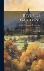 Revue De Gascogne