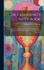 Dr. Channing's Note-Book