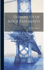 Durability of Brick Pavements