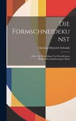 Die Formschneidekunst