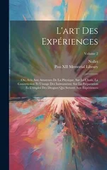 L'art Des Experiences