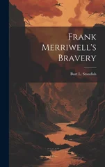 Frank Merriwell's Bravery