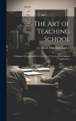 The Art of Teaching School