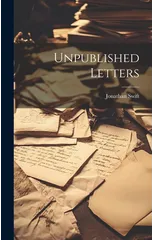 Unpublished Letters