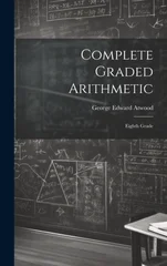 Complete Graded Arithmetic