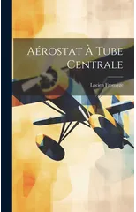Aerostat A Tube Centrale