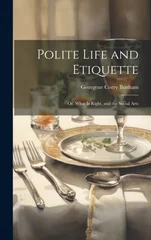 Polite Life and Etiquette