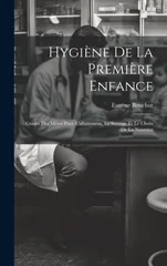 Hygiene De La Premiere Enfance