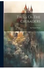 Tales Of The Crusaders