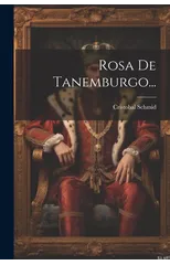 Rosa De Tanemburgo...