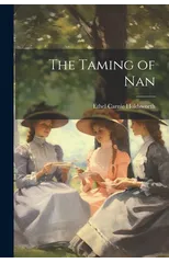 The Taming of Nan