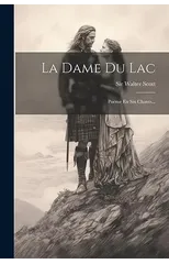 La Dame Du Lac