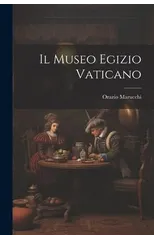 Il Museo Egizio Vaticano