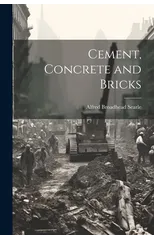 Cement, Concrete and Bricks