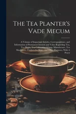 The Tea Planter's Vade Mecum
