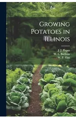 Growing Potatoes in Illinois