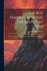 The Boy Travellers In The Far East, Part First